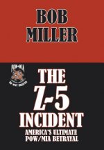 Z-5 Incident
