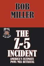 Z-5 Incident