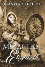 Miracles of Elizabeth