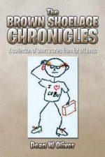 Brown Shoelace Chronicles