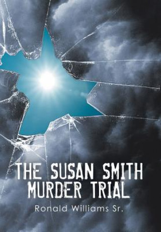 Susan Smith Murder Trial