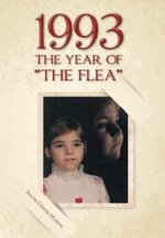 1993 The Year of The Flea