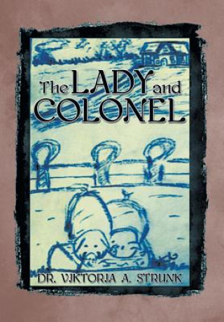 Lady and Colonel