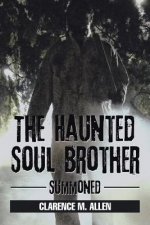 Haunted Soul Brother