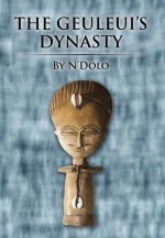 Geuleui's Dynasty