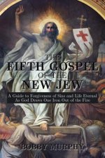 Fifth Gospel of the New Jew