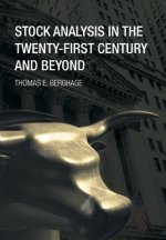 Stock Analysis in the Twenty-First Century and Beyond