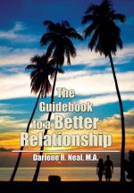 Guidebook to a Better Relationship