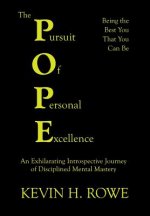 Pursuit of Personal Excellence