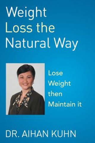 Weight Loss the Natural Way