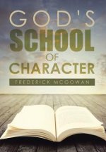 God's School of Character