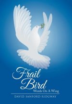 Frail Bird