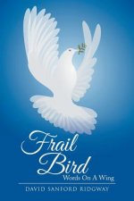 Frail Bird