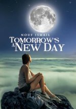 Tomorrow's a New Day