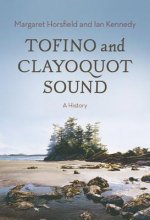 Tofino & Clayoquot Sound
