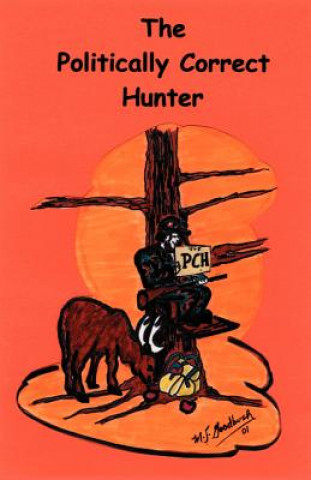 Politically Correct Hunter