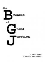 Bronzes of Grand Junction