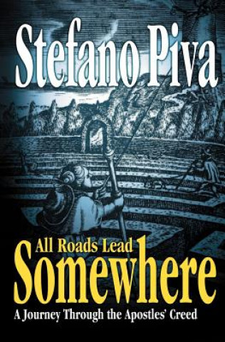 All Roads Lead Somewhere