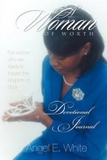 Woman of Worth - Devotional Journal