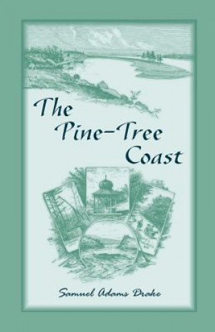Pine Tree Coast