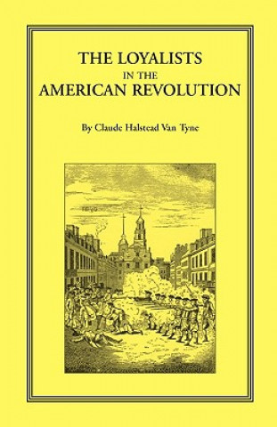 Loyalists in the American Revolution