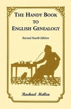 Handy Book to English Genealogy, Revised Fourth Edition