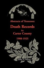 Abstracts of Tennessee Death Records for Carter County