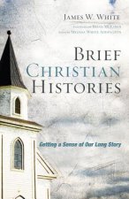 Brief Christian Histories