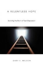 Relentless Hope
