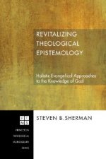 Revitalizing Theological Epistemology
