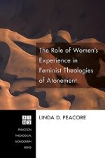 Role of Women's Experience in Feminist Theologies of Atonement