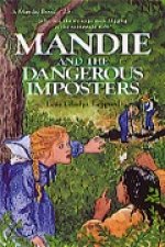 Mandie and the Dangerous Imposters