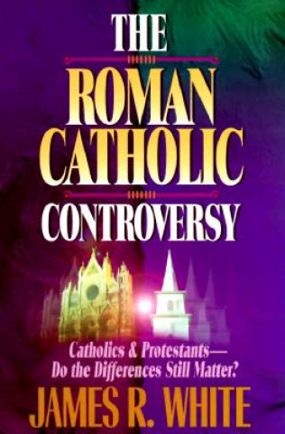 Roman Catholic Controversy