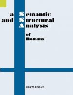 Semantic and Structural Analysis of Romans