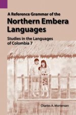 Reference Grammar of the Northern Embera Languages