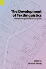 Development of Textlinguistics in the Writings of Robert Longacre
