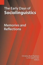 Early Days of Sociolinguistics