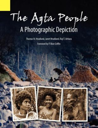 Agta People, a Photographic Depiction of the Casiguran Agta People of Northern Aurora Province, Luzon Island, the Philippines
