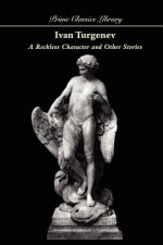 Reckless Character and Other Stories