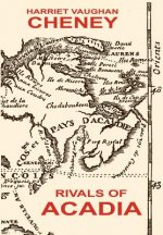 Rivals of Acadia