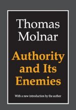 Authority and Its Enemies