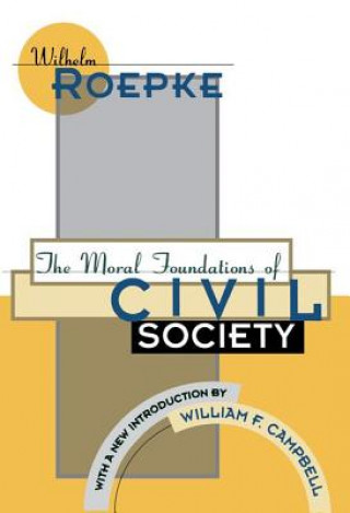 Moral Foundations of Civil Society