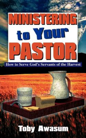 Ministering to Your Pastor