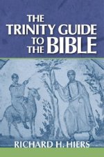Trinity Guide to the Bible
