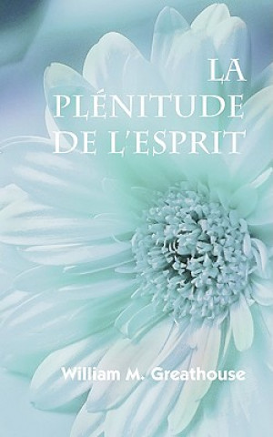 La plenitude de l'Esprit