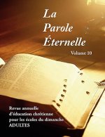 Parole  ternelle (adultes), volume 10