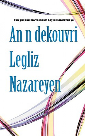 n dekouvri Legliz Nazareyen