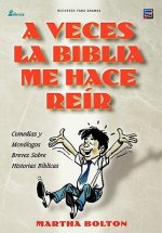 VECES LA BIBLIA ME HACE REIR (Spanish