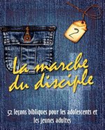 Marche Du Disciple, Vol. 2