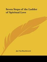 Seven Steps of the Ladder of Spiritual Love